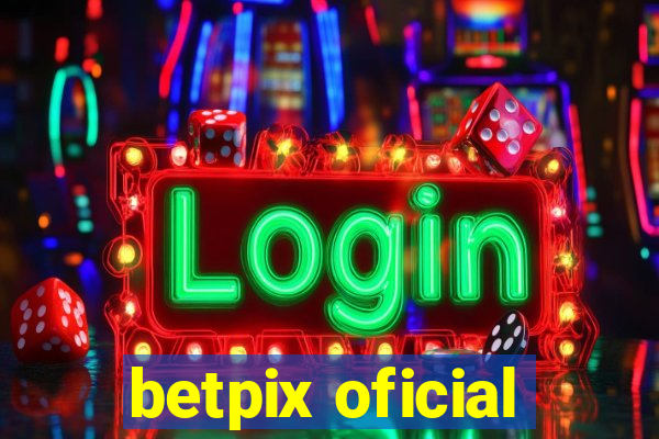 betpix oficial